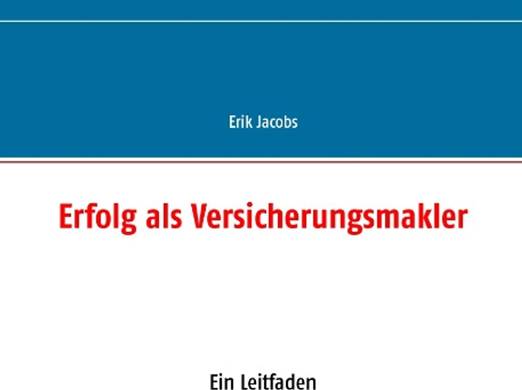 Erfolg als Versicherungsmakler
