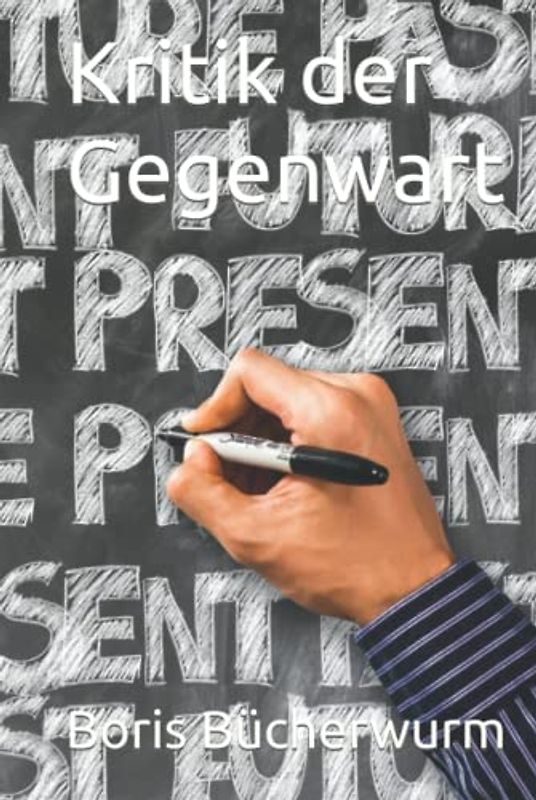 Kritik der Gegenwart