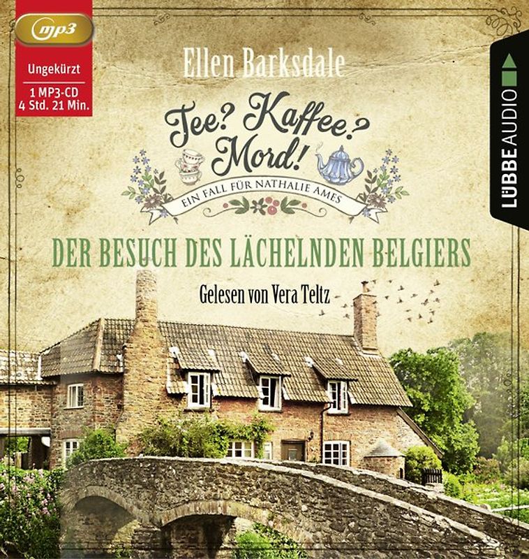 Tee? Kaffee? Mord! - Der Besuch des lächelnden Belgiers