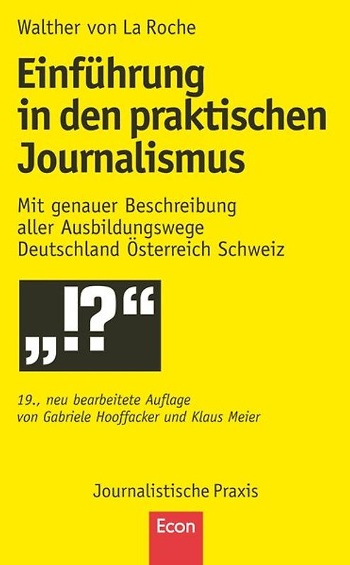 Einführung in den praktischen Journalismus