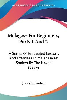 Malagasy For Beginners, Parts 1 And 2