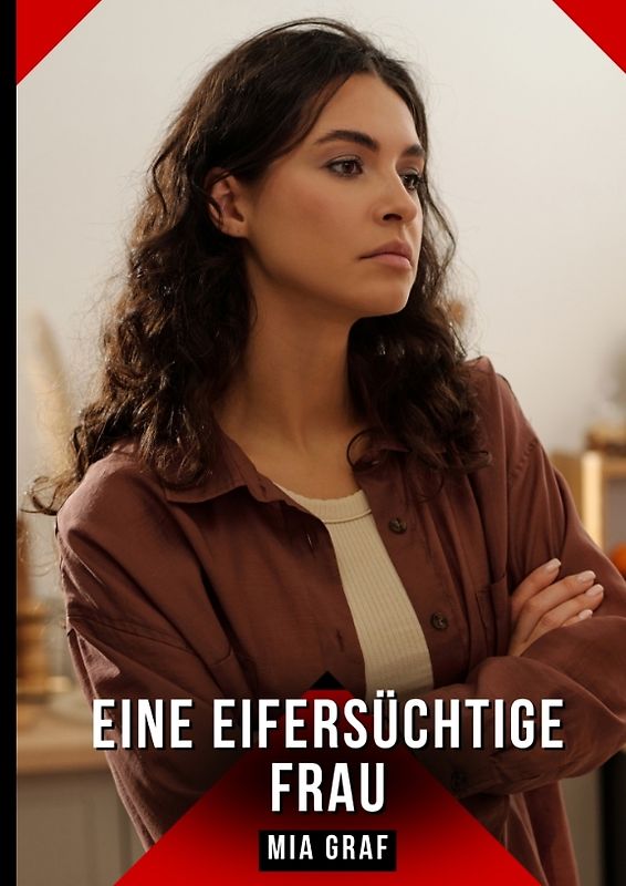 Eine eifersüchtige Frau
