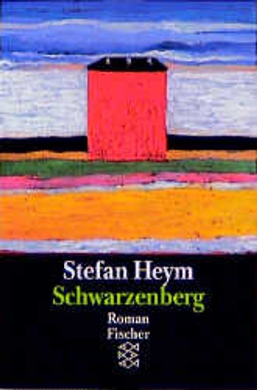 Schwarzenberg. Roman