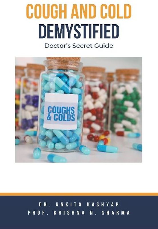 Cough and Cold Demystified