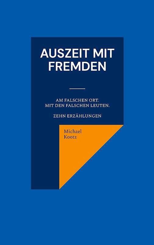 Auszeit mit Fremden