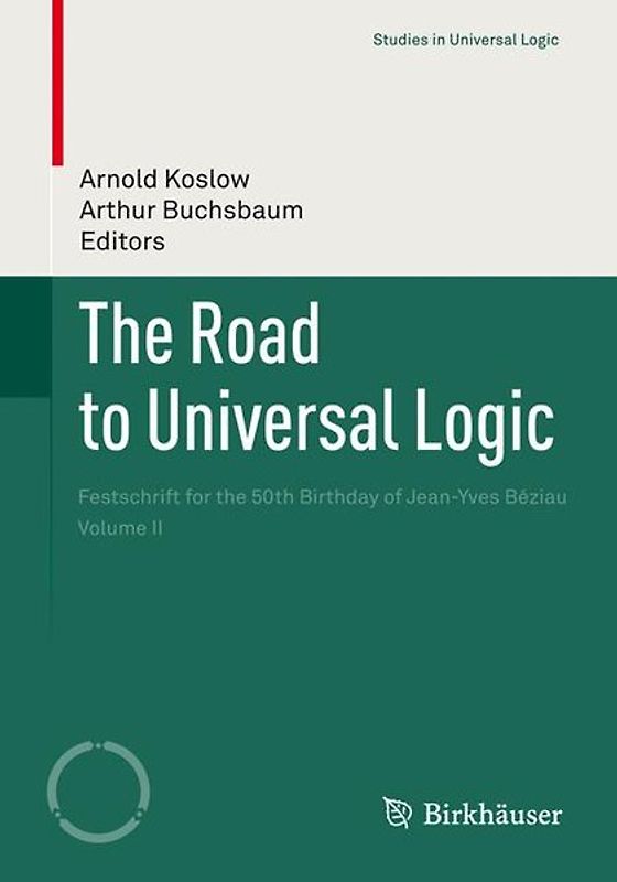 The Road to Universal Logic