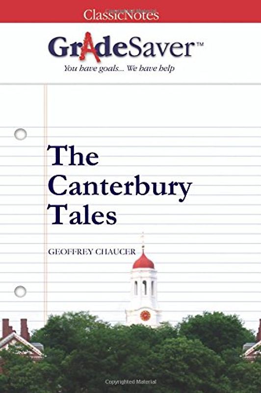 GradeSaver (TM) ClassicNotes The Canterbury Tales: Study Guide