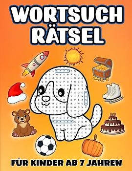Wortsuchrätsel für Kinder ab 7 Jahren: Wortsuche Rätselheft mit 50 Buchstabengitter mit Lösungen | Thematische Wortgitter für Mädchen und Jungen zur Erweiterung des Wortschatzes.