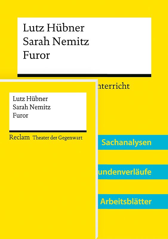 Lehrerpaket »Lutz Hübner / Sarah Nemitz: Furor«: Textausgabe und Lehrerband – Mit Downloadpaket (Unterrichtsmaterialien)