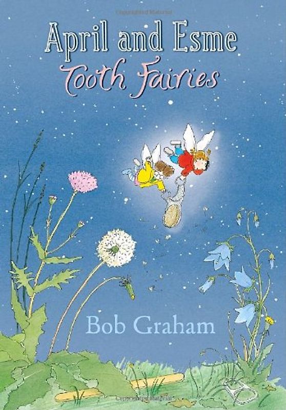 April and Esme Tooth Fairies