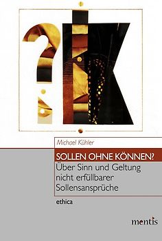 Sollen ohne Können?