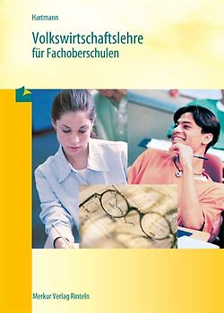 Volkswirtschaftslehre für Fachoberschulen