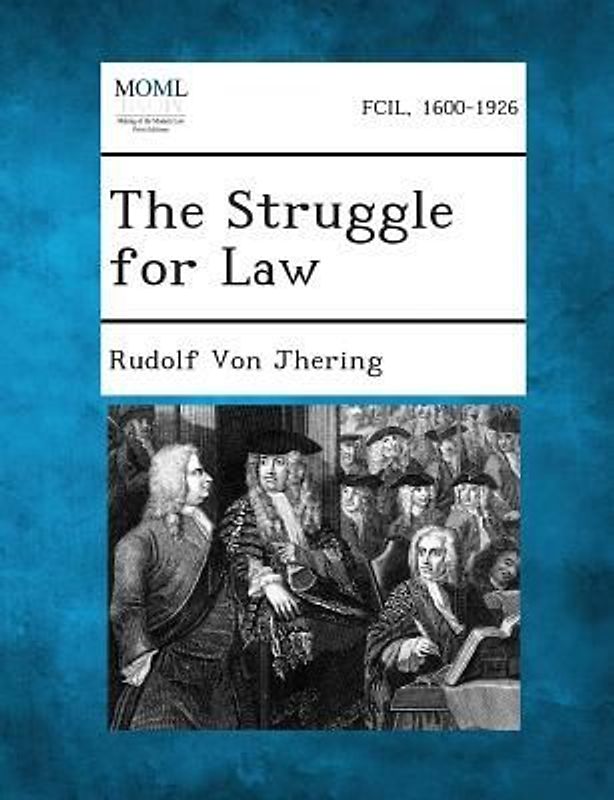 The Struggle for Law