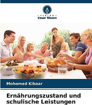 Ernährungszustand und schulische Leistungen