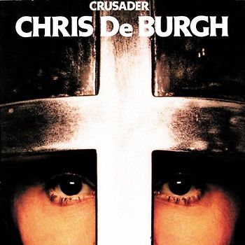 Chris De Burgh - Crusader
