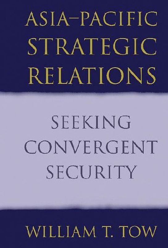 Asia-Pacific Strategic Relations