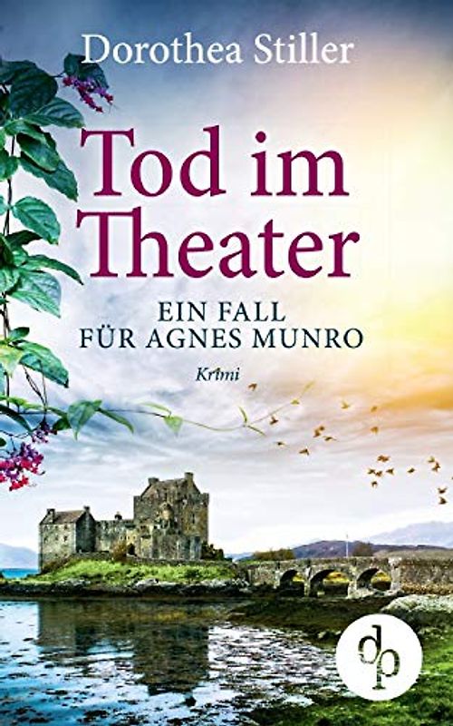 Tod im Theater: Ein Fall für Agnes Munro
