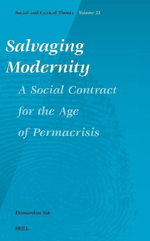 Salvaging Modernity: A Social Contract for the Age of Permacrisis