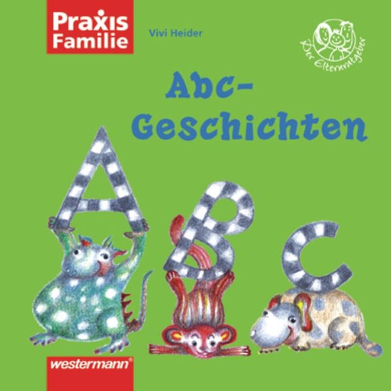 Praxis Familie / ABC-Geschichten