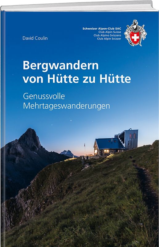 Bergwandern von Hütte zu Hütte