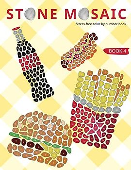 STONE MOSAIC. BOOK 4: Stress-free color by number book.