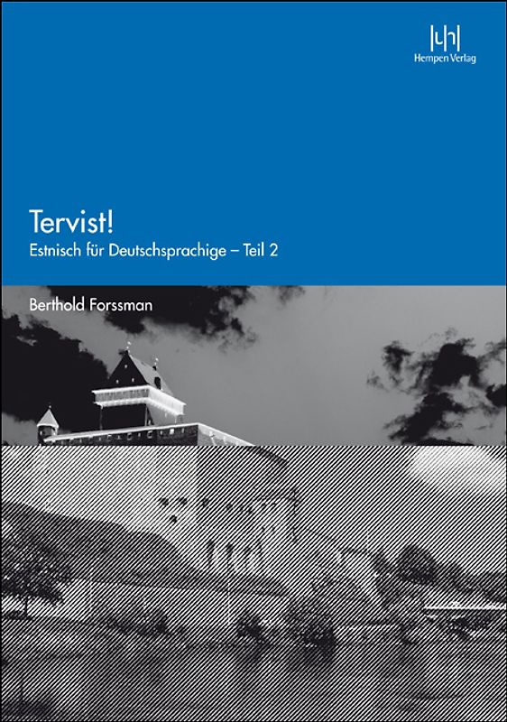 Tervist! – Teil 2