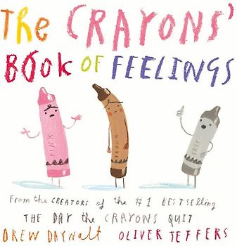The Crayons' Book of Feelings