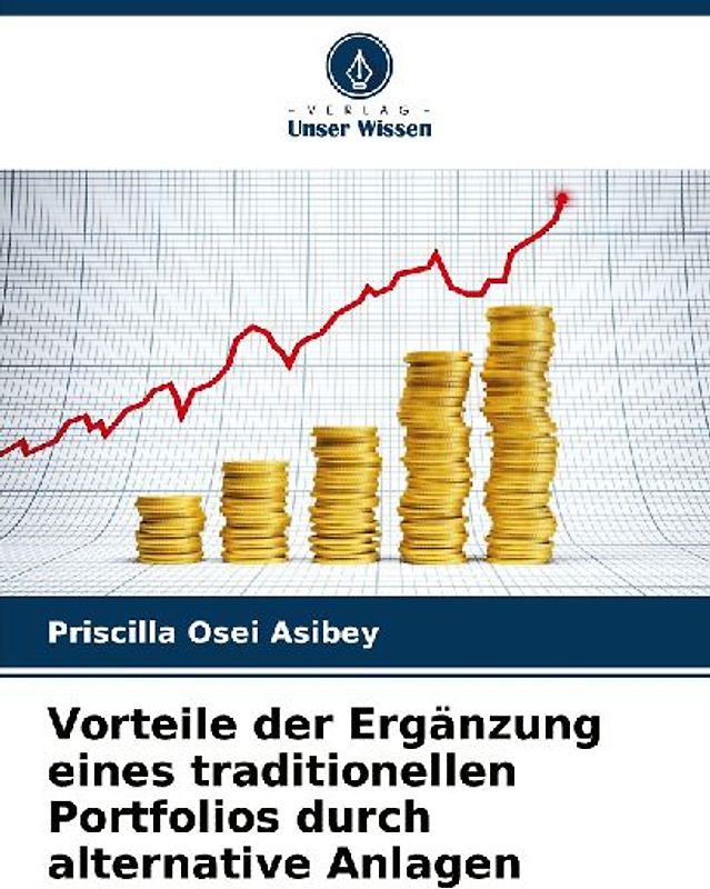 Vorteile der Ergänzung eines traditionellen Portfolios durch alternative Anlagen