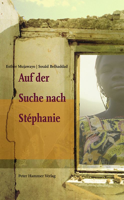 Auf der Suche nach Stéphanie