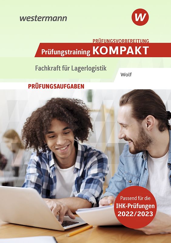 Prüfungsvorbereitung Prüfungstraining KOMPAKT - Lagerlogistik