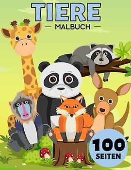 Tiere Malbuch für Kinder ab 4 Jahre: 100 Tiere für Kinder (Mädchen und Jungen) von 4-8, 5-7, 6-10 Jahren (Dinosaurier, Einhorn, Pferde, Drachen, Hunde, Katzen, Meerjungfrau, Dino und viele mehr)
