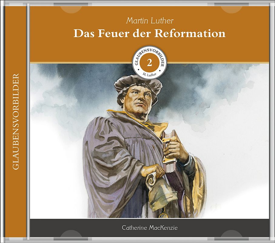 Das Feuer der Reformation (MP3-Hörbuch)