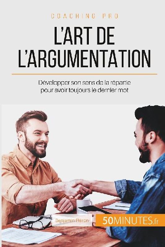 L'art de l'argumentation