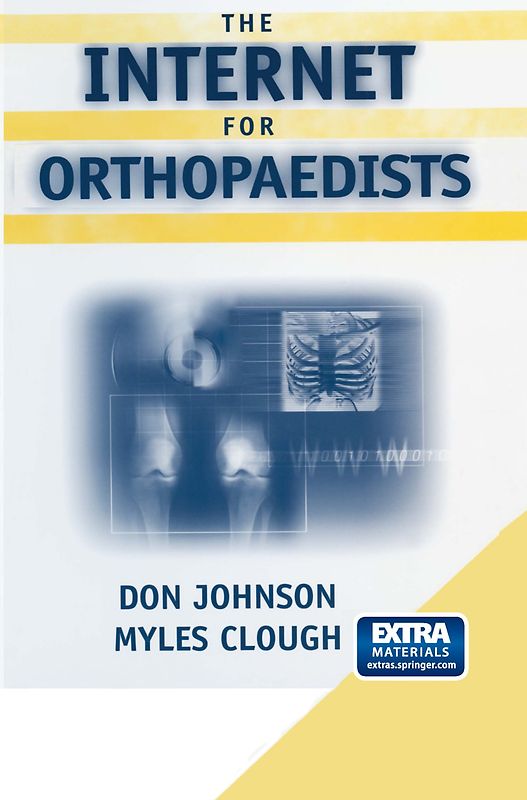 The Internet for Orthopaedists