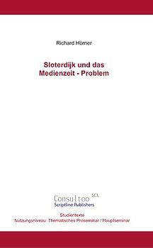 Sloterdijk und das Medienzeit-Problem