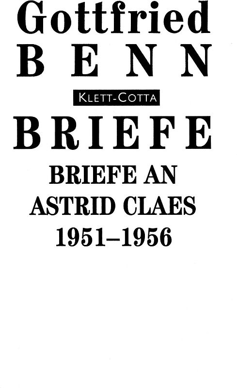 Briefe an Astrid Claes: 1951-1956 (Briefe)