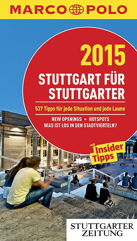 MARCO POLO Cityguide Stuttgart für Stuttgarter 2015