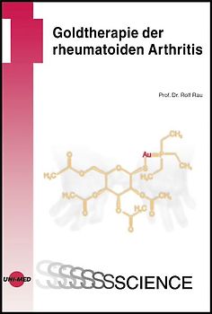 Goldtherapie der rheumatoiden Arthritis