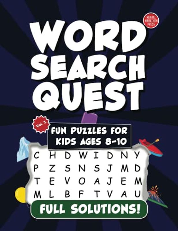 Word Search Quest: Volume 1 - Fun Puzzles for Kids Ages 8-10: Full Solutions