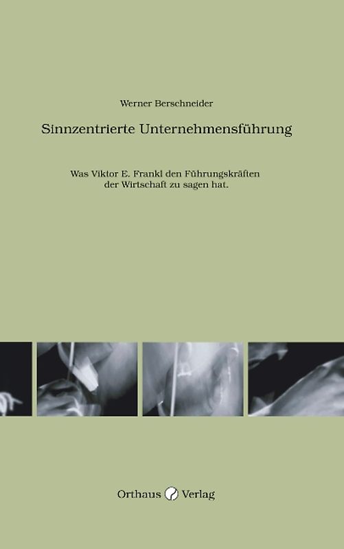 Sinnzentrierte Unternehmensführung
