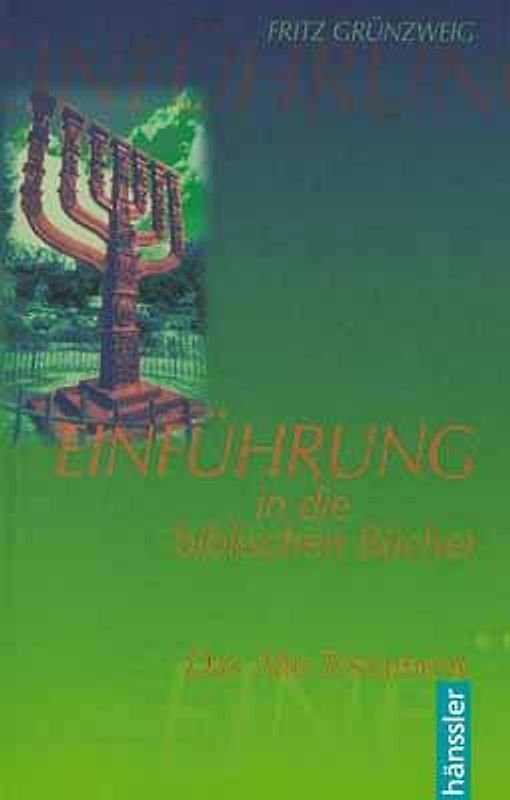 Einführung in die biblischen Bücher