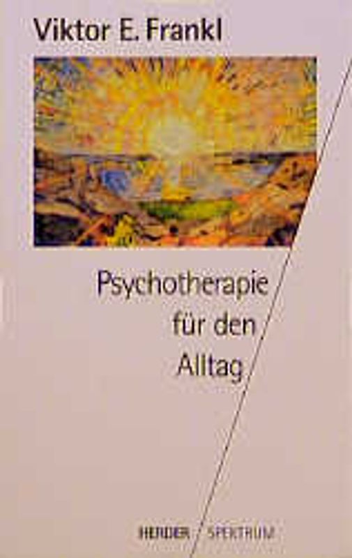 Psychotherapie für den Alltag. Rundfunkvorträge über Seelenheilkunde