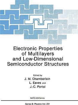 Electronic Properties of Multilayers and Low-Dimensional Semiconductor Structures