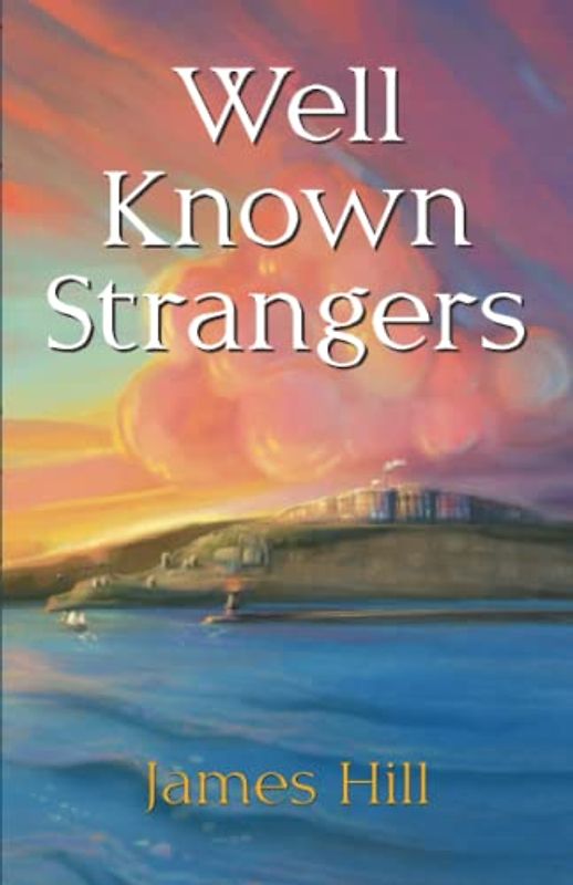 Well Known Strangers (Elegy of Broken Toys - Vol. 1, Band 2)