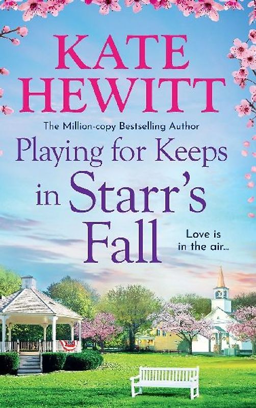 Playing for Keeps in Starr's Fall