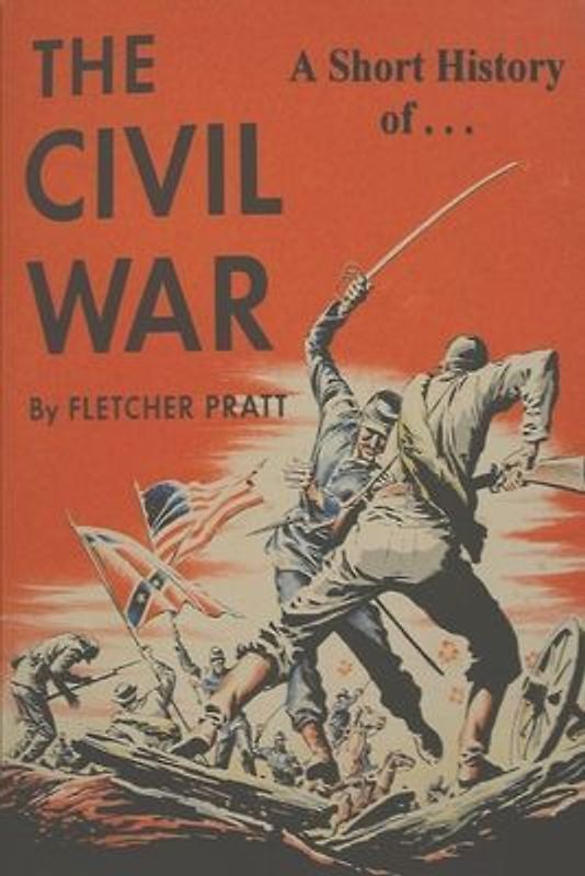 A Short History of the Civil War