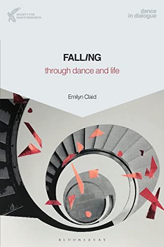 Falling Through Dance and Life (Dance in Dialogue)