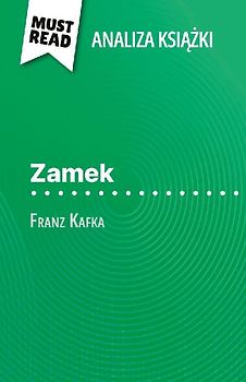 Zamek ksi¿¿ka Franz Kafka (Analiza ksi¿¿ki)