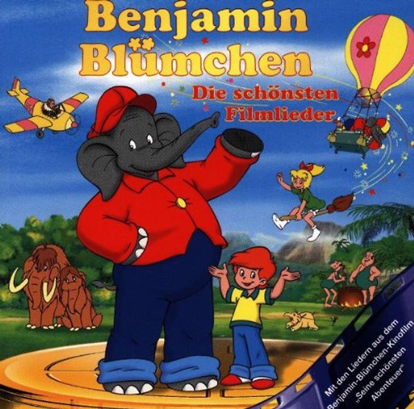 Benjamin Bluemchen - Benjamin Blümchen - Die schönsten Filmlieder
