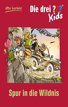 Die drei ??? Kids 19 - Spur in die Wildnis
